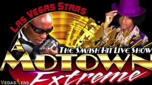 Motown Extreme Las Vegas Seating Chart | Find The Best Seats